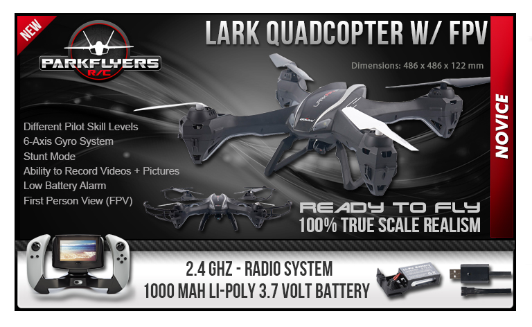 Lark Quadcopter w/ FPV